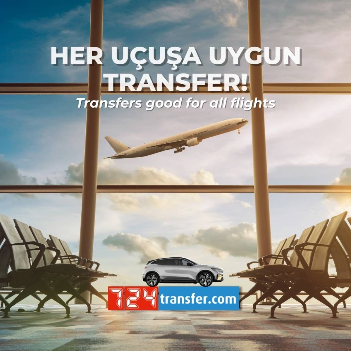 7/24 AİRPORT TRANSFER
